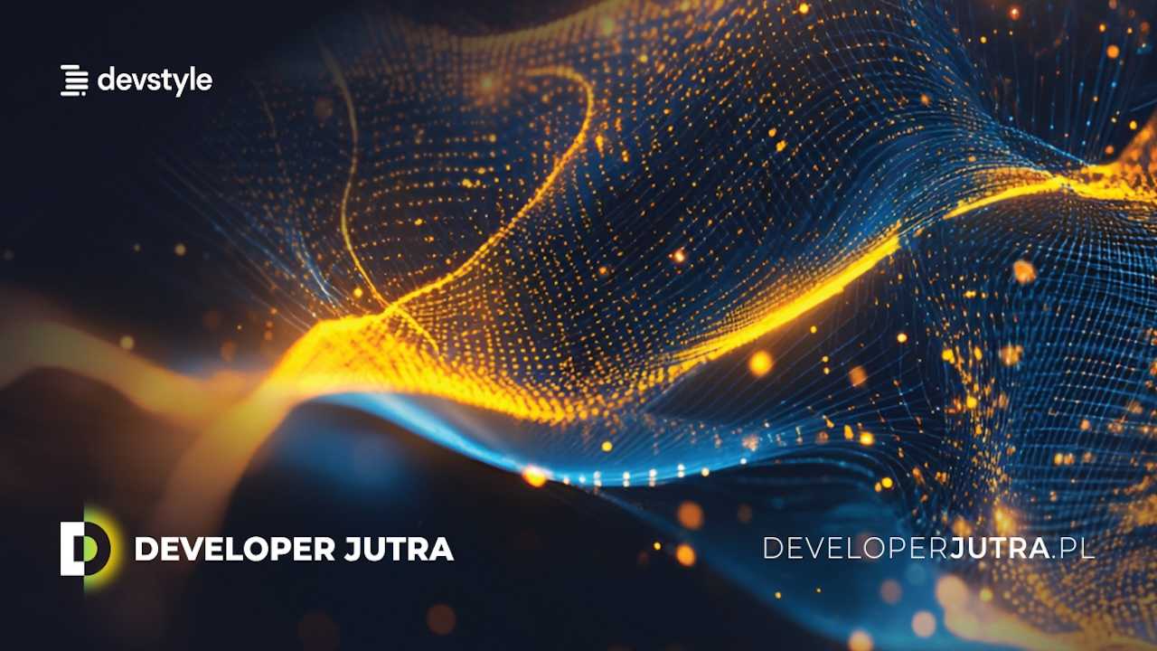Developer Jutra [PRZEDSPRZEDAŻ!]